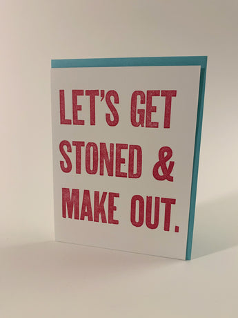 Let's Get Stoned and Make Out card